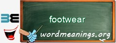 WordMeaning blackboard for footwear